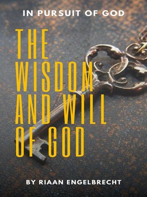cover image of The Wisdom and Will of God